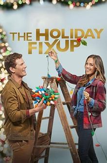 The Holiday Fix Up The Holiday Fix Up
