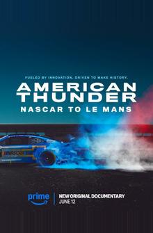 Американский гром: NASCAR в Ле-Мане Американский гром: NASCAR в Ле-Мане