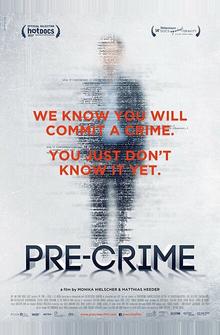 Pre-crime: Потенциальные преступники Pre-crime: Потенциальные преступники