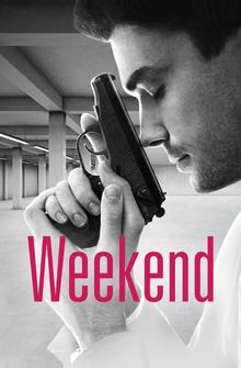 Weekend Weekend