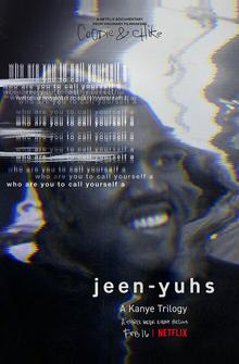 Jeen-yuhs: Трилогия Канье Jeen-yuhs: Трилогия Канье