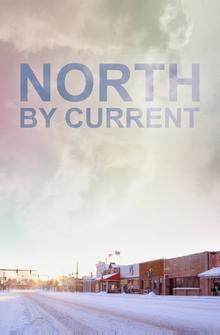 North by Current